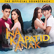 Ina Kapatid Anak (Original Motion Picture Soundtrack) | Ariel Rivera