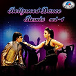 Bollywood Dance Remix, Vol. 1 | Rdb, Manak E, Selina