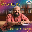 Sameer's Bollywood Collection, Vol. 1 | Alka Yagnik, Pankaj Udhas