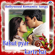 Bahut Pyar Karte Hai - Bollywood Romantic Songs | Kumar Sanu, Sadhana Sargam