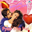 Pyaar Hua Hai - Bollywood Love Songs | Kumar Sanu, Alka Yagnik