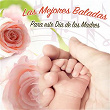 Las Mejores Baladas para Este Día de las Madres | Pedro Infante