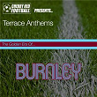 The Golden Era of Burnley: Terrace Anthems | Celtic Cross