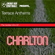 The Golden Era of Charlton: Terrace Anthems | Billy Cotton