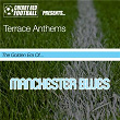 The Golden Era of Manchester Blues: Terrace Anthems | Frank Sidebottom