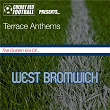 The Golden Era of West Bromwich: Terrace Anthems | Roy Edwards