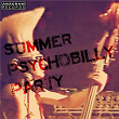 Summer Psychobilly Party | King Kurt