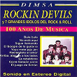 100 Años de Musica | Los Rockin Devil's