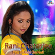 Rani Chaterjee - Pyar Ke Jadu Chal Gail | Udit Narayan, Sadhana Sargam