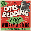 Live At The Whisky A Go Go | Otis Redding