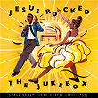 Jesus Rocked The Jukebox: Small Group Black Gospel (1951-1965) | The Original Blind Boys