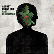 Last Christmas | August Burns Red