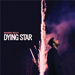 Dying Star | Ruston Kelly