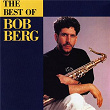 The Best Of Bob Berg | Bob Berg