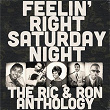 Feelin' Right Saturday Night: The Ric & Ron Anthology | Professor Longhair