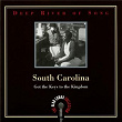 Deep River Of Song: South Carolina, "Got The Keys To The Kingdom" - The Alan Lomax Collection | Martha Wright