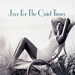 Jazz For The Quiet Times | Sonny Criss