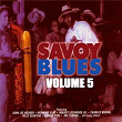 The Savoy Blues, Vol. 5 | Delta John