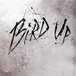 Bird Up: The Charlie Parker Remix Project | Charlie Parker