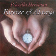 Forever & Always | Priscilla Herdman