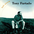 Full Circle | Tony Furtado