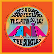 It's a Good, Good Feeling: The Latin Soul of Fania Records (The Singles) | 125th Street Candy Store