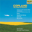 Copland: The Music of America | Erich Kunzel