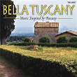 Bella Tuscany: Music Inspired by Tuscany | Giacomo Puccini