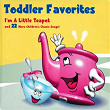 Toddler Favorites: Special Combo Pack | Music For Little People Choir