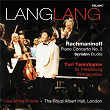 Rachmaninoff: Piano Concerto No. 3 in D Minor, Op. 30 - Scriabin: Etudes | Lang Lang