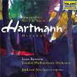 Hartmann: Symphonies Nos. 1 & 6 | Leon Botstein