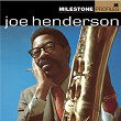 Milestone Profiles | Joe Henderson