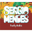 Funky Bahia | Sérgio Mendes