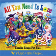 All You Need Is Love: Beatles Songs For Kids | Tasia Mcintyre-bader