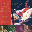 Say Yo' Business | Linda Tillery