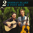 Norman Blake & Tony Rice 2 | Norman Blake