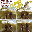 Blind Dog | Norman Blake