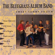 The Bluegrass Album, Vol. 5: Sweet Sunny South | The Bluegrass Album Band