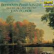 Beethoven: Piano Sonatas, Vol. 4 | John O Conor