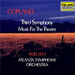 Copland: Symphony No. 3 & Music for the Theatre | Yoel Levi