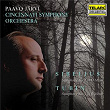 Sibelius: Symphony No. 2 in D Major, Op. 43 - Tubin: Symphony No. 5 in B Minor | Paavo Jarvi