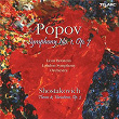 Popov: Symphony No. 1, Op. 7 - Shostakovich: Theme & Variations, Op. 3 | Leon Botstein