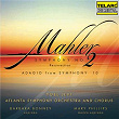 Mahler: Symphony No. 2 in C-Minor "Resurrection" & Adagio from Symphony No. 10 in F-Sharp Minor | Yoel Levi