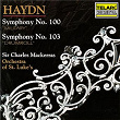 Haydn: Symphonies Nos. 100 "Military" & 103 "Drumroll" | Sir Charles Mackerras