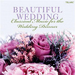 Beautiful Wedding: Classical Music for the Wedding Dinner | Jean-sébastien Bach