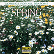 Classics for All Seasons: Spring | Anthony Holborne