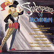 Shakespeare On Broadway | Jonathan Freeman