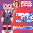 Chipmunk At The Gas Pump (Sing-Along Version) | The Laurie Berkner Band