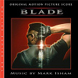 Blade (Original Motion Picture Score / Deluxe Edition) | Mark Isham