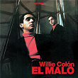 El Malo (Remastered 2024) | Willie Colón